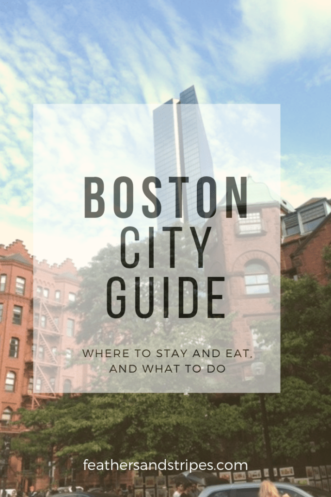 Boston City Guide: What to do, where to eat, and where to stay from a local